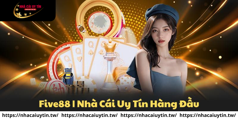 Five88 có độ uy tín và bảo mật cao